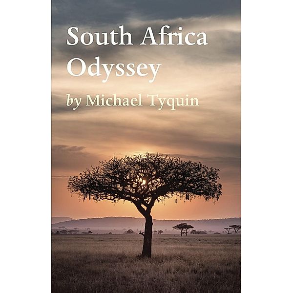 South Africa Odyssey, Michael Tyquin