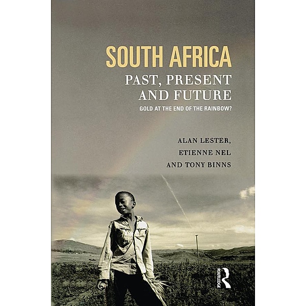 South Africa, Past, Present and Future, Tony Binns, Alan Lester, Etienne Nel