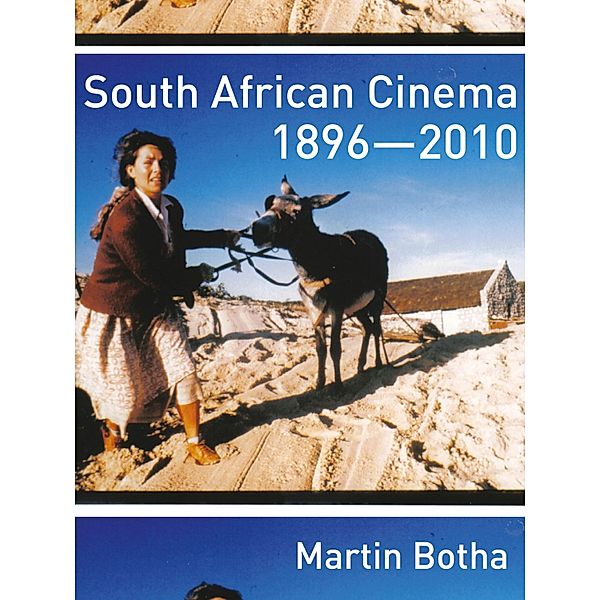 South African Cinema 1896-2010, Martin Botha