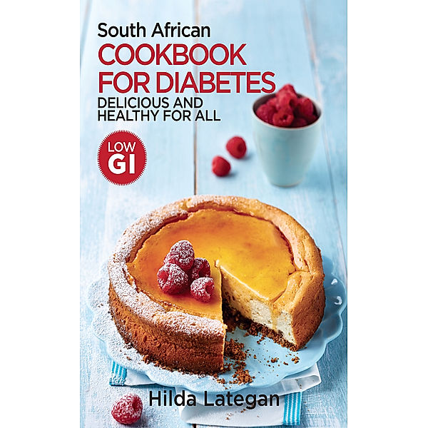 South African Cookbook for Diabetes, Hilda Lategan