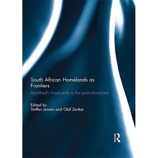 South African Homelands as Frontiers