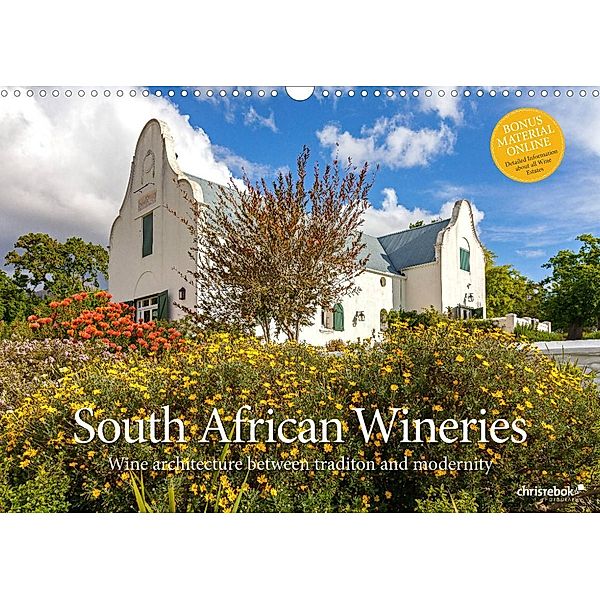 South African Wineries, wine architecture between tradition and modernity (Wall Calendar 2023 DIN A3 Landscape), Chris Rebok