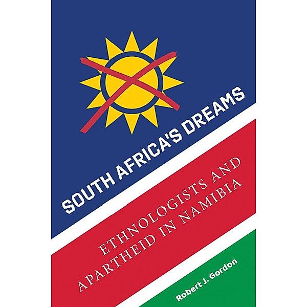 South Africa's Dreams, Robert J. Gordon