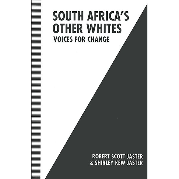 South Africa's Other Whites, Robert Scott Jaster