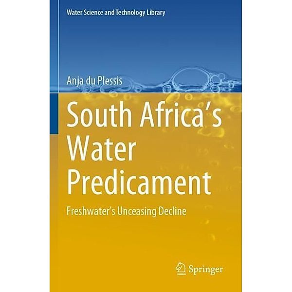 South Africa's Water Predicament, Anja du Plessis