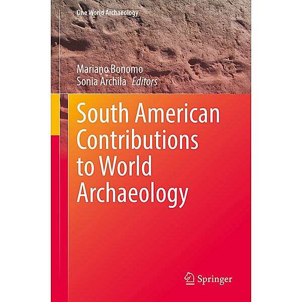 South American Contributions to World Archaeology