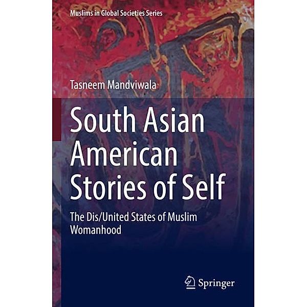 South Asian American Stories of Self, Tasneem Mandviwala