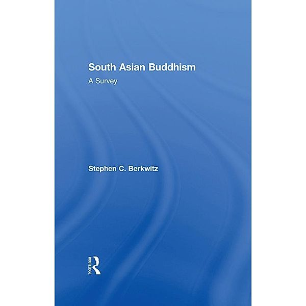 South Asian Buddhism, Stephen C. Berkwitz