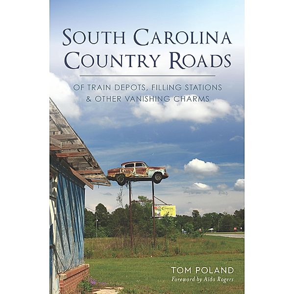 South Carolina Country Roads, Tom Poland