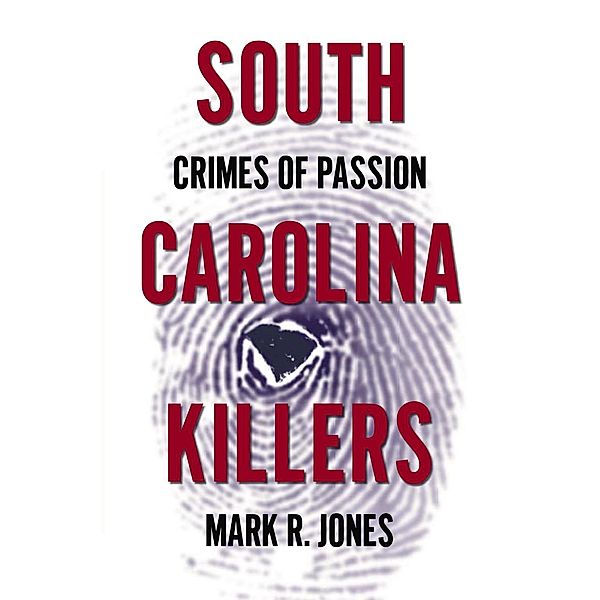 South Carolina Killers, Mark R. Jones
