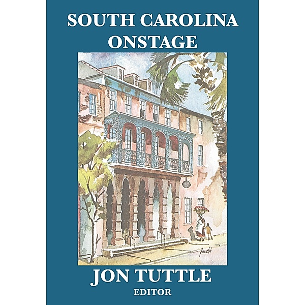 South Carolina Onstage, Jon Tuttle