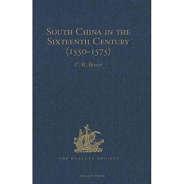 South China in the Sixteenth Century (1550-1575)