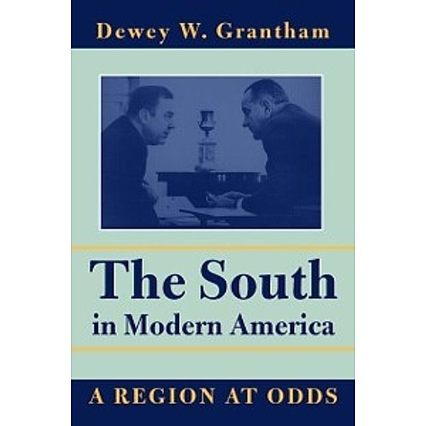 South in Modern America, Grantham Dewey W. Grantham