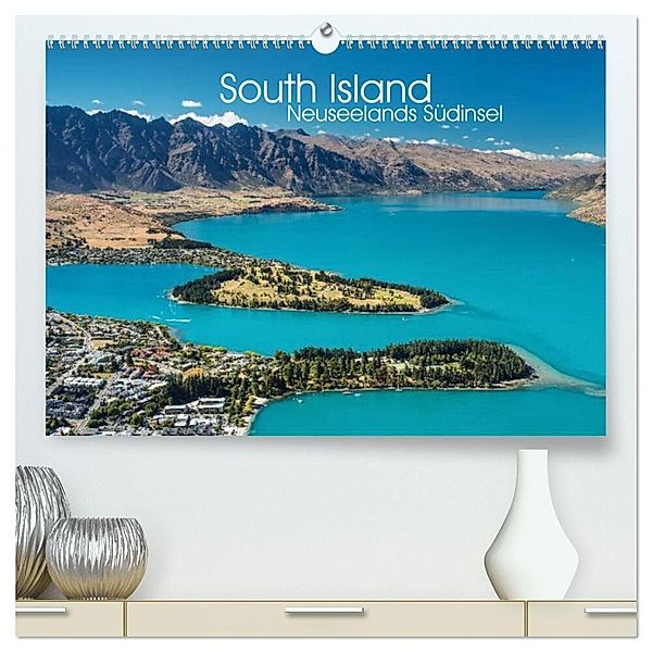 South Island - Neuseelands Südinsel (hochwertiger Premium Wandkalender 2025 DIN A2 quer), Kunstdruck in Hochglanz, Calvendo, Sebastian Warneke