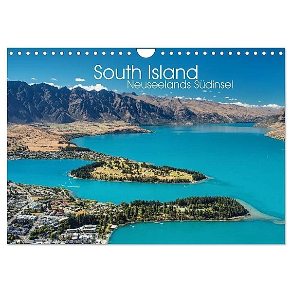 South Island - Neuseelands Südinsel (Wandkalender 2024 DIN A4 quer), CALVENDO Monatskalender, Sebastian Warneke
