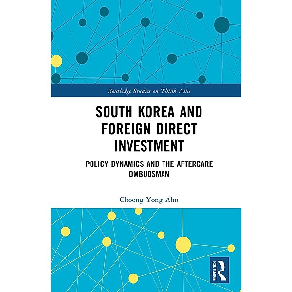 South Korea and Foreign Direct Investment, Choong Yong Ahn