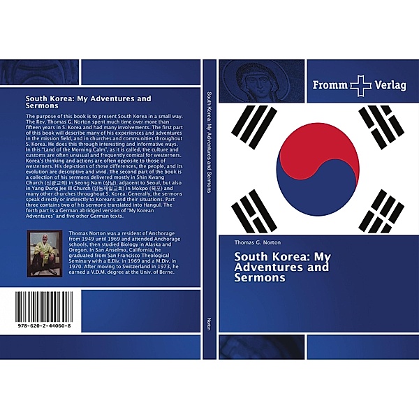 South Korea: My Adventures and Sermons, Thomas G. Norton