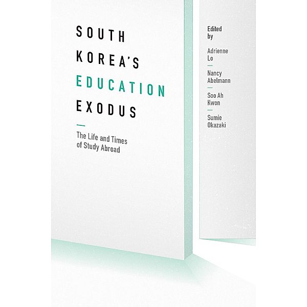 South Korea's Education Exodus / Center For Korea Studies Publications