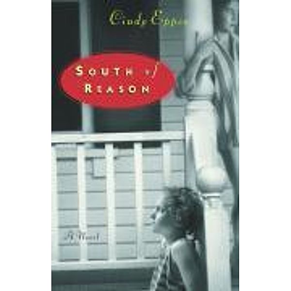 South of Reason, Cindy Eppes