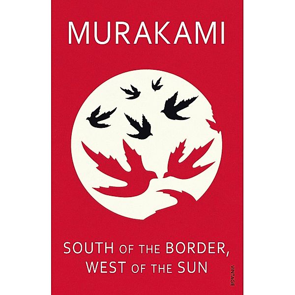 South of the Border, West of the Sun, Haruki Murakami