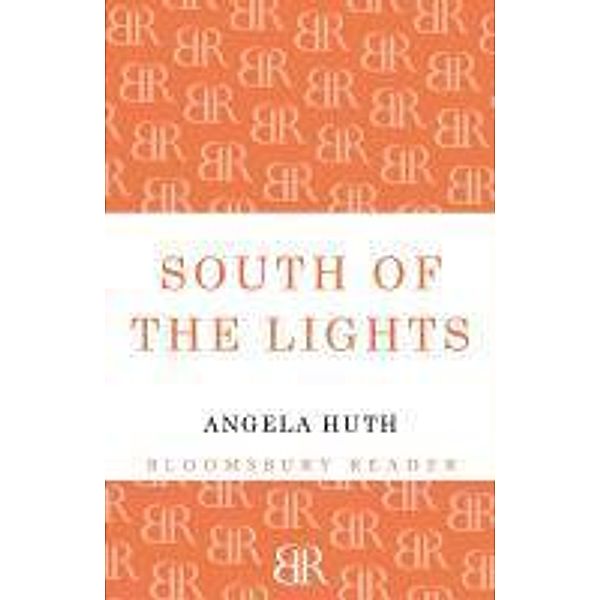 South of the Lights, Angela Huth