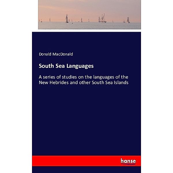 South Sea Languages, Donald Macdonald