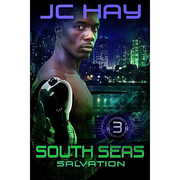 South Seas Salvation (Corporate Services, #3), Jc Hay