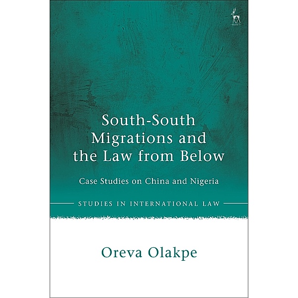 South-South Migrations and the Law from Below, Oreva Olakpe