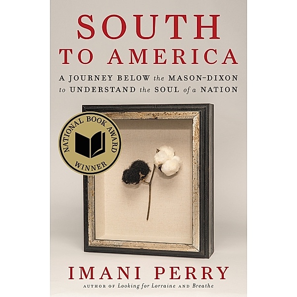 South to America, Imani Perry