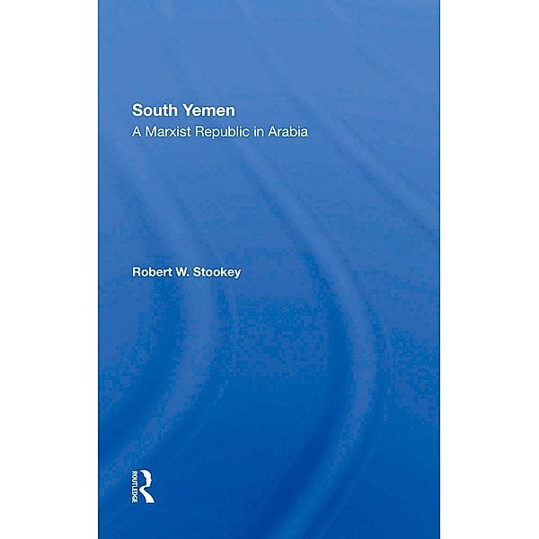 South Yemen, Robert W Stookey