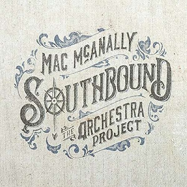 Southbound: The Orchestra Project, Mac Mcanally