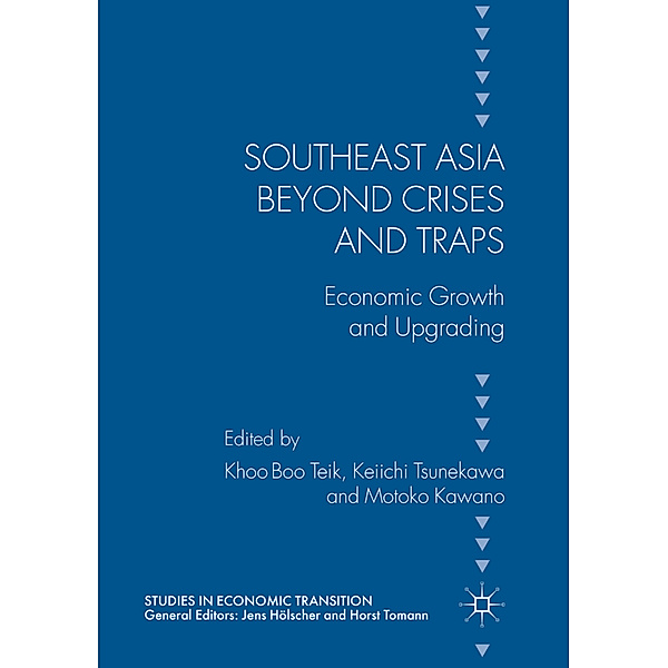 Southeast Asia beyond Crises and Traps