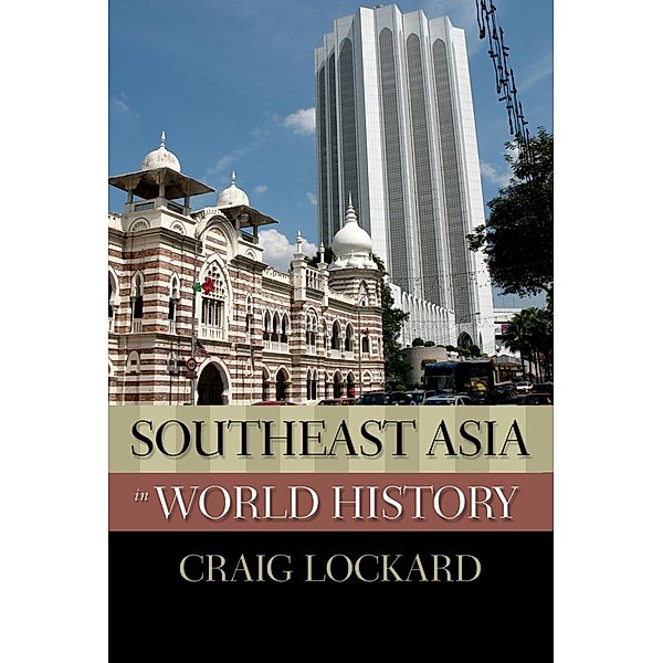 Southeast Asia in World History, Craig Lockard