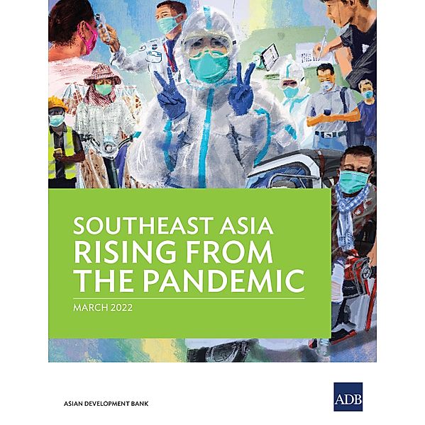 Southeast Asia Rising from the Pandemic