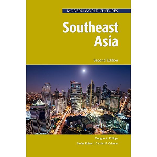 Southeast Asia, Second Edition, Douglas Phillips