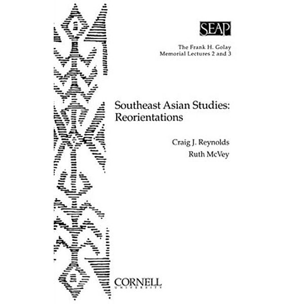 Southeast Asian Studies / The Frank H. Golay Memorial Lectures 2 and 3, Craig J. Reynolds, Ruth T. McVey