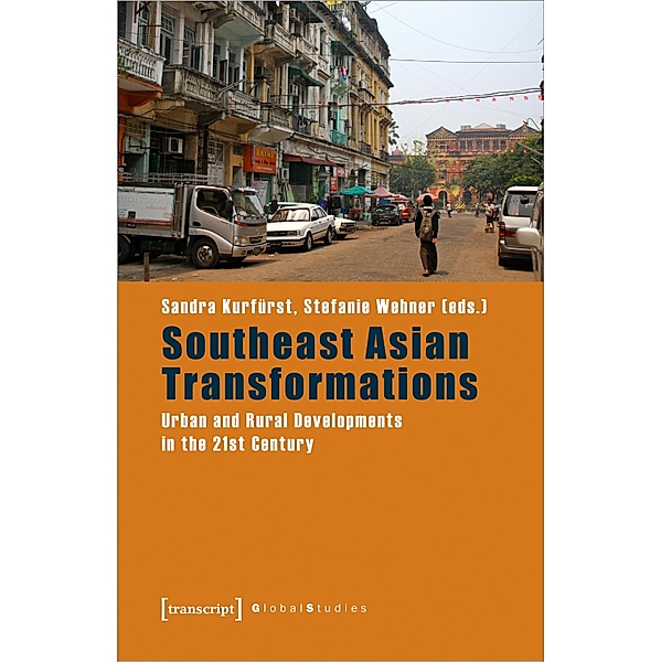 Southeast Asian Transformations / Global Studies