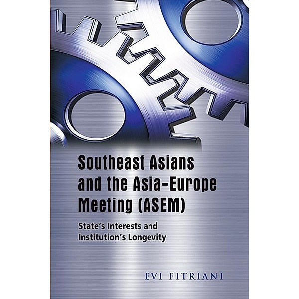 Southeast Asians and the Asia-Europe Meeting (ASEM), Evi Fitriani