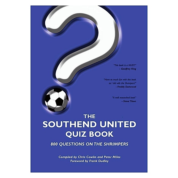 Southend United Quiz Book / Andrews UK, Peter Miles