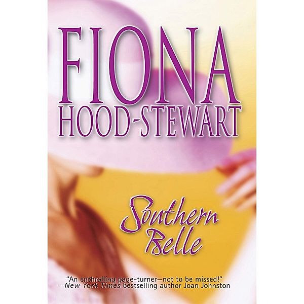 Southern Belle, Fiona Hood-Stewart