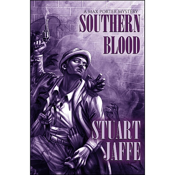 Southern Blood (Max Porter, #13) / Max Porter, Stuart Jaffe