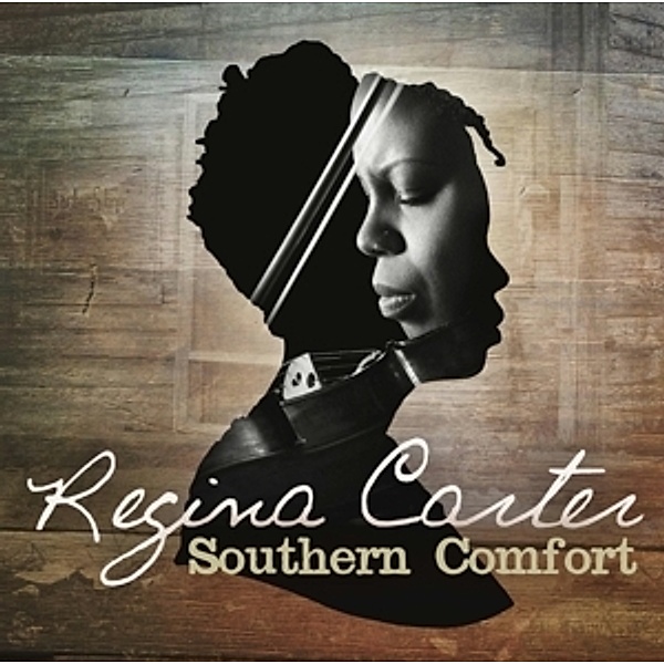 Southern Comfort, Regina Carter