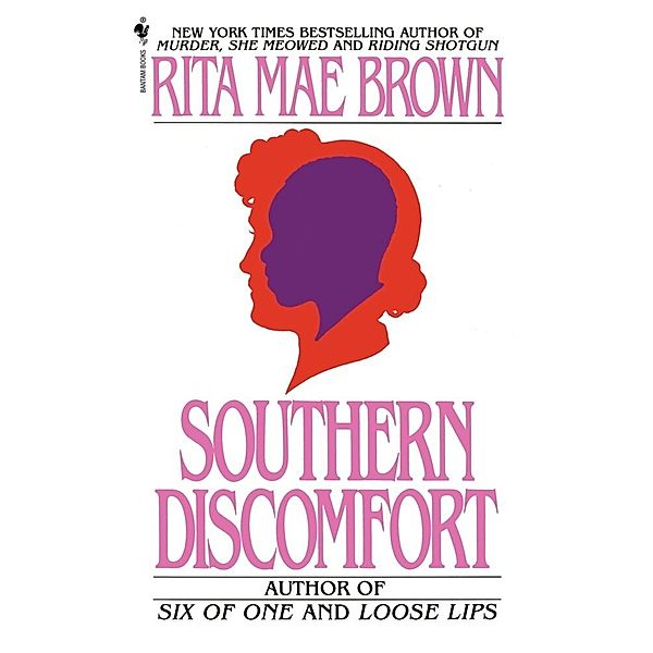 Southern Discomfort, Rita Mae Brown