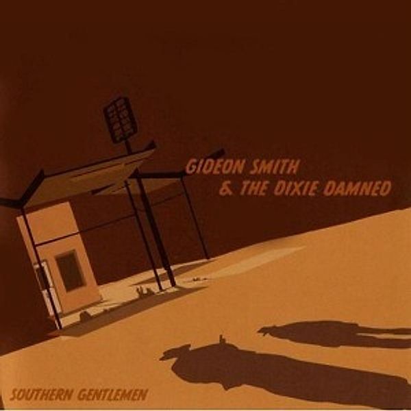 Southern Gentlemen, G.& The Dixie Damned Smith