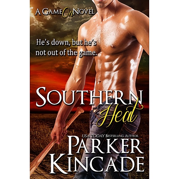 Southern Heat, Parker Kincade