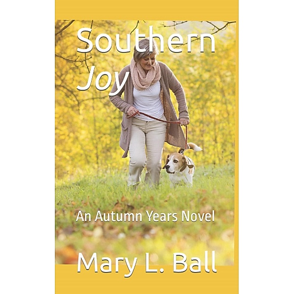 Southern Joy, Mary L Ball