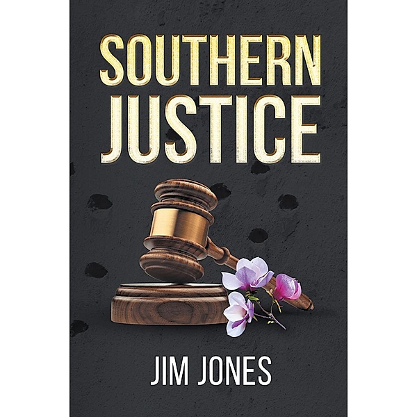 Southern Justice, Jim Jones