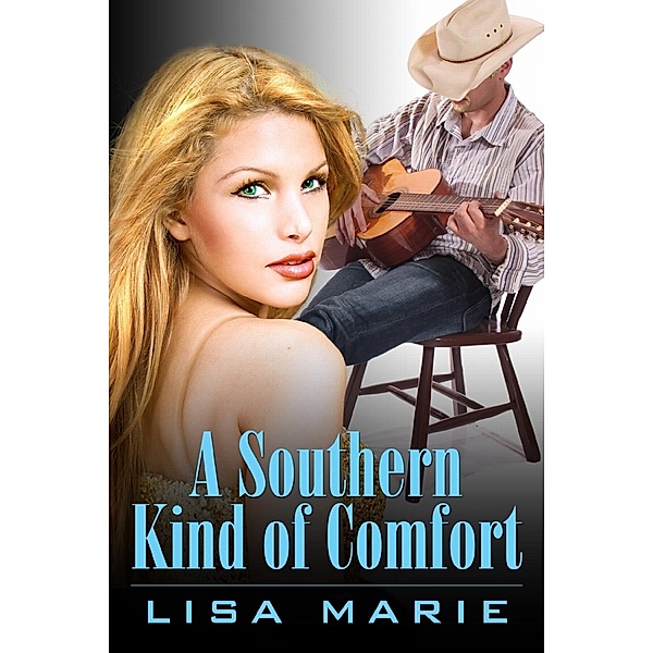 Southern Kind of Comfort, Lisa Marie