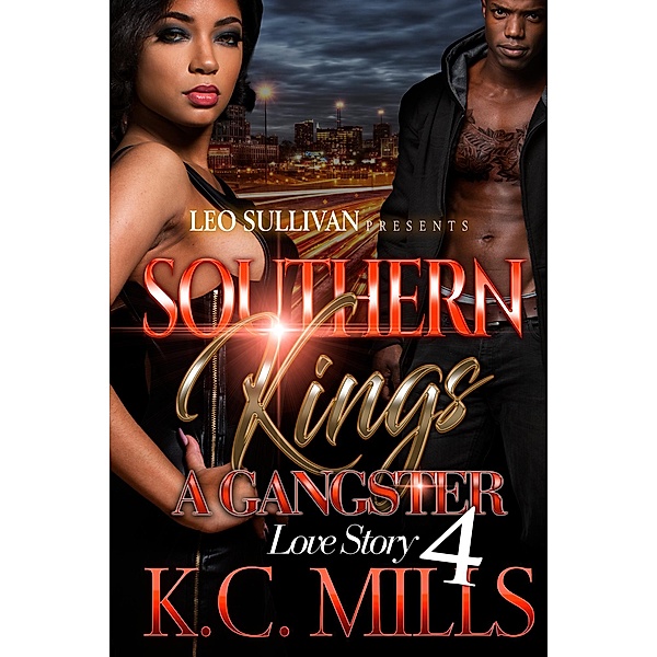 Southern Kings 4 / Southern Kings Bd.4, K. C. Mills