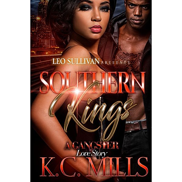 Southern Kings / Southern Kings Bd.1, K. C. Mills